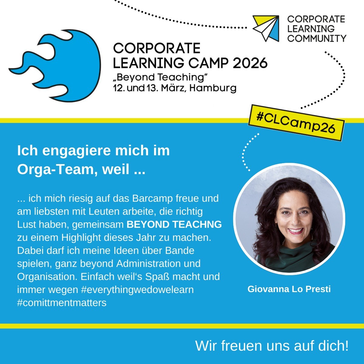 Corporate Learning Community Vorstellung von Giovanna Ihrem Grund des Engagement für das clc Event 

Mit Text und Foto von ihr 