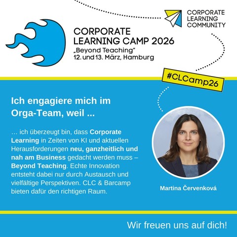 Blau weiß Visuel zur Corporate Learning Community Camp im März 
Und Vorstellung martina mit Bild

Begründung....ich überzeugt bin dass Corporate Learning in Zeiten von KI und aktuellen Herausforderungen Neu, ganzheitliche und nah am Business gedacht werden muss